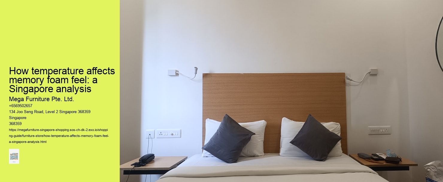How temperature affects memory foam feel: a Singapore analysis