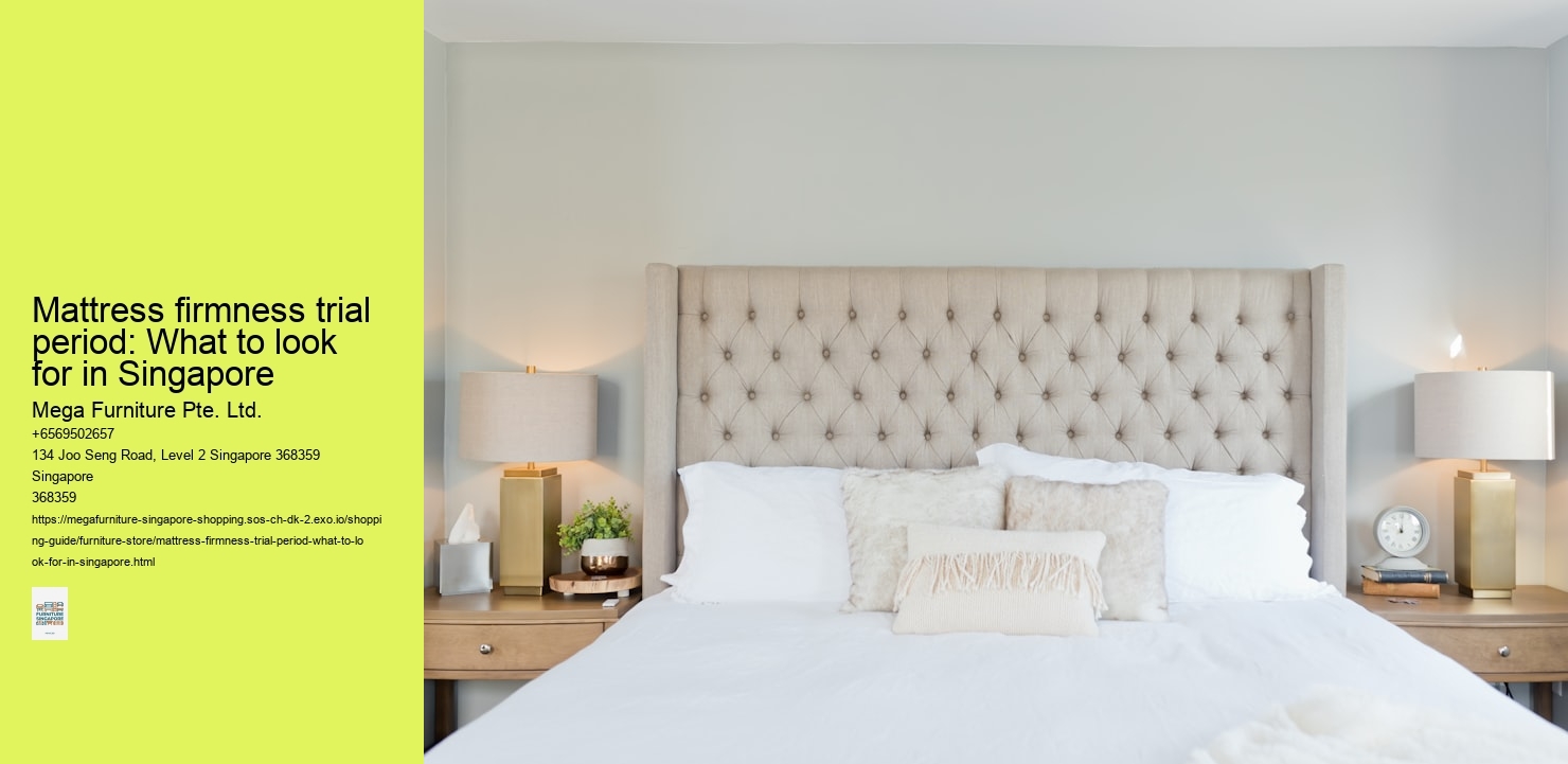 Mattress firmness trial period: What to look for in Singapore