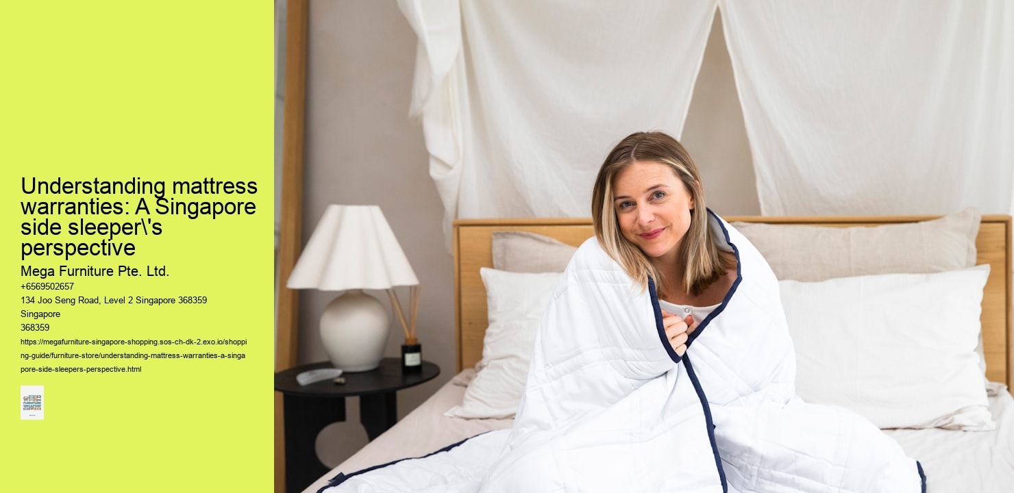 Understanding mattress warranties: A Singapore side sleeper's perspective