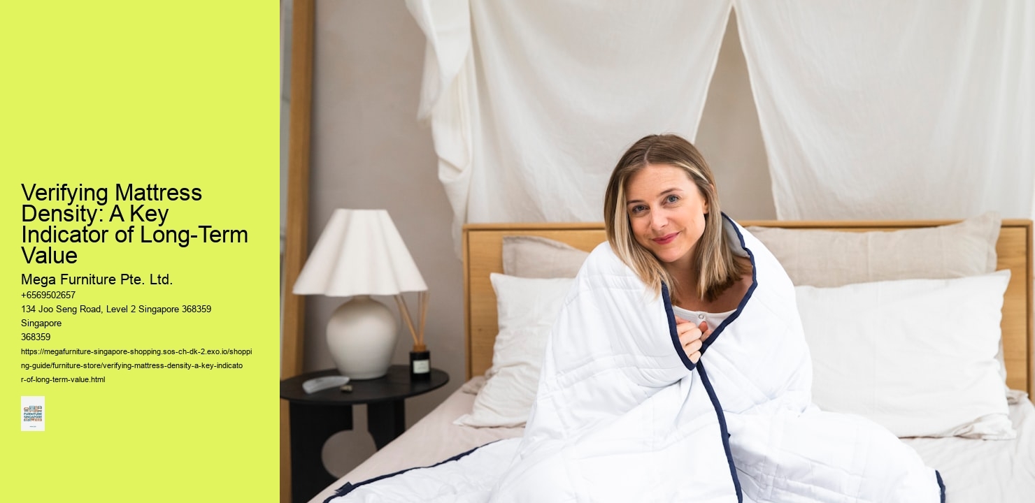 Verifying Mattress Density: A Key Indicator of Long-Term Value