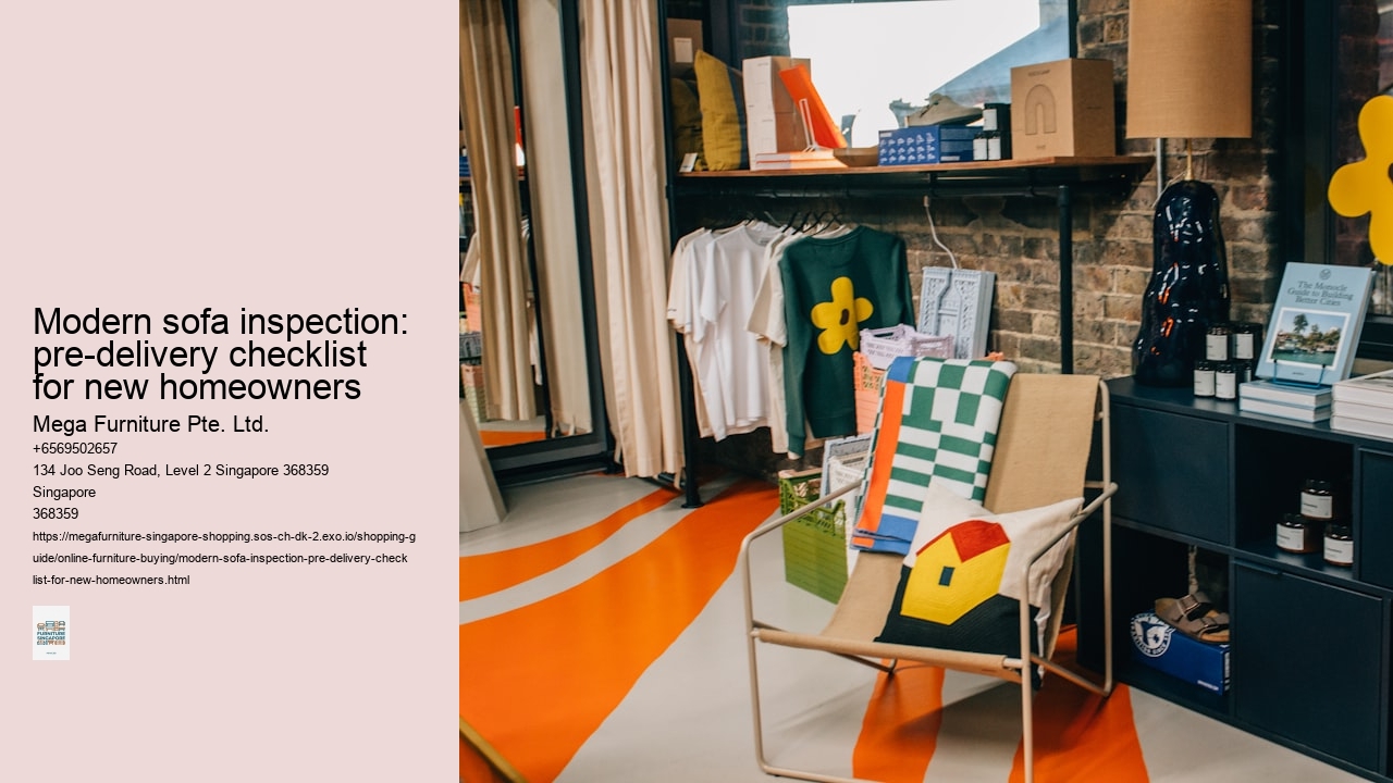 Modern sofa inspection: pre-delivery checklist for new homeowners
