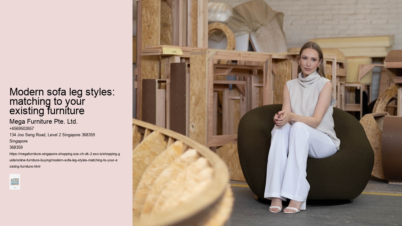 Modern sofa leg styles: matching to your existing furniture